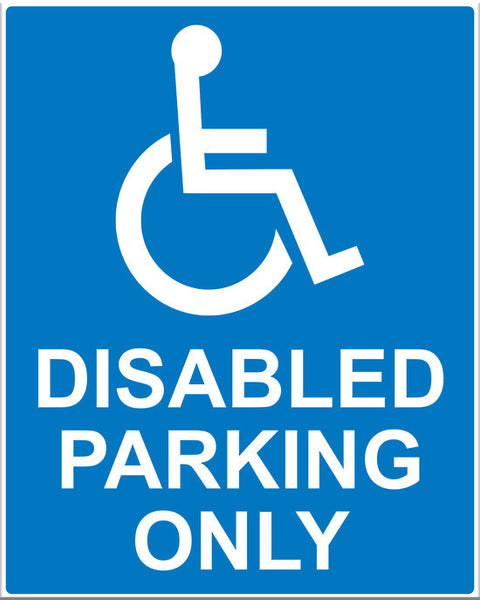Disabled Parking Only Sign - Markit Graphics