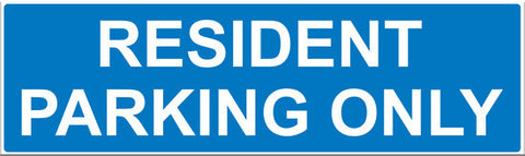 Resident Parking Only Sign - Markit Graphics